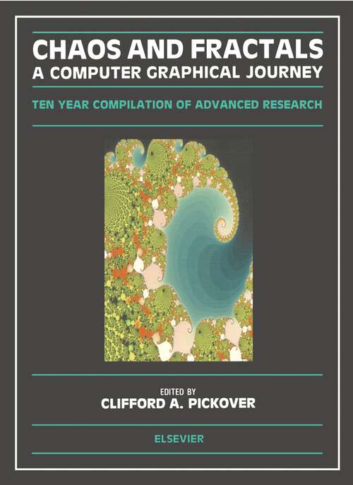 Book cover of Chaos and Fractals: A Computer Graphical Journey