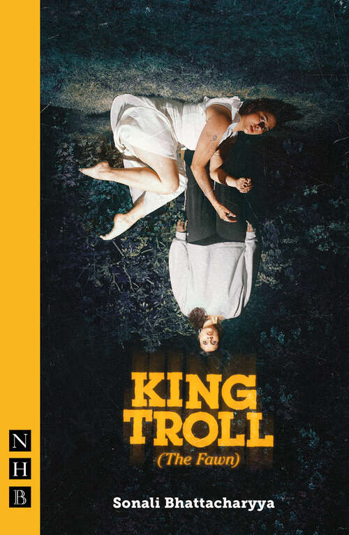 Book cover of King Troll (The Fawn) (NHB Modern Plays)