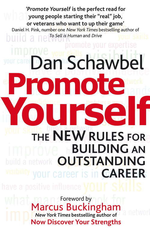 Book cover of Promote Yourself: The new rules for building an outstanding career