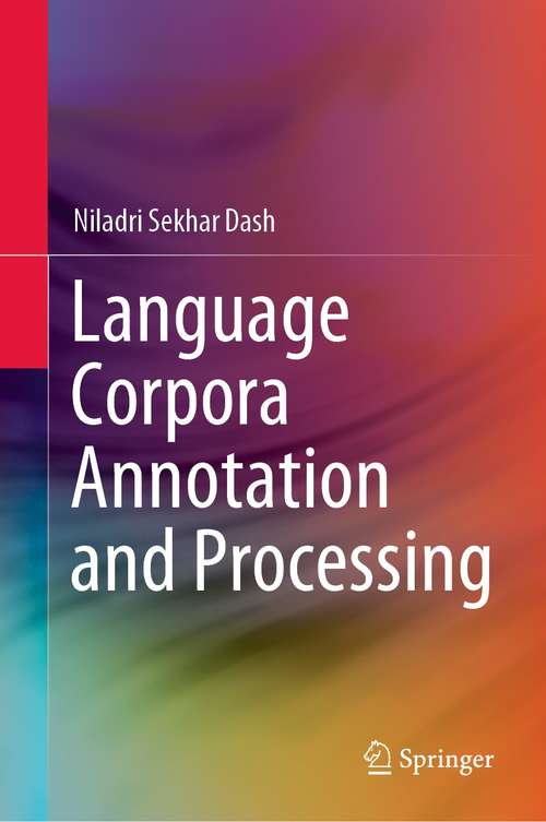 Book cover of Language Corpora Annotation and Processing (1st ed. 2021)