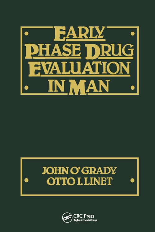 Book cover of Early Phase Drug Evaluation in Man