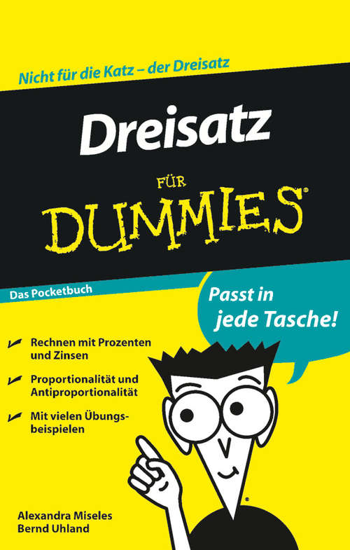 Book cover of Dreisatz fur Dummies Das Pocketbuch: Das Pocketbuch (Für Dummies)