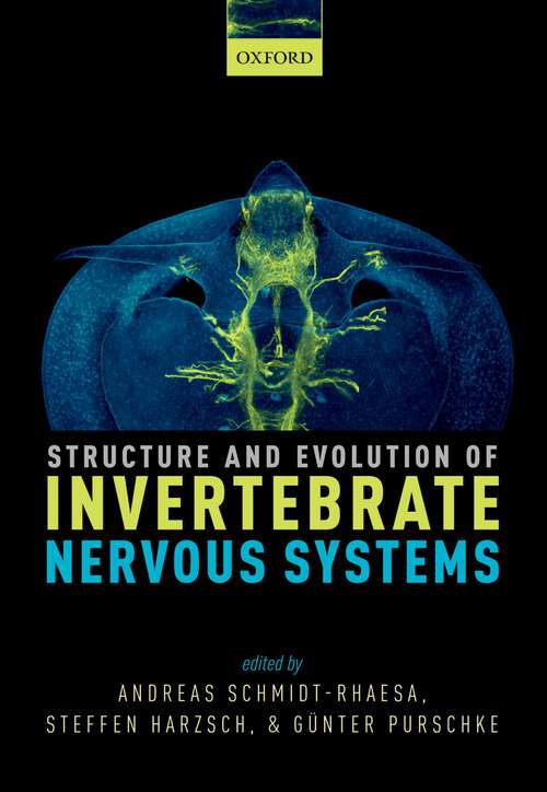 Book cover of Structure and Evolution of Invertebrate Nervous Systems