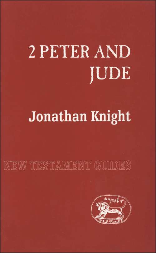 Book cover of 2 Peter and Jude (New Testament Guides)