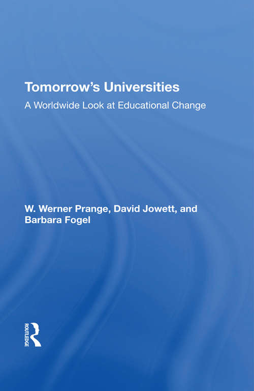 Book cover of Tomorrow's Universities: A Worldwide Look At Educational Change