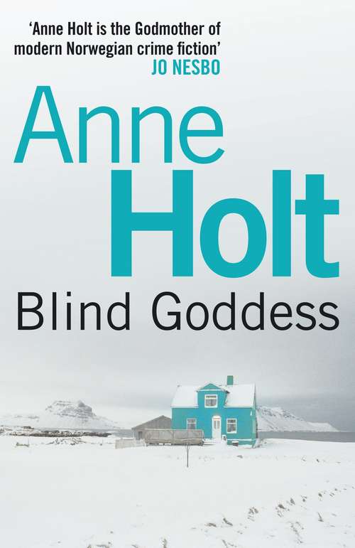 Book cover of Blind Goddess (Main) (Hanne Wilhelmsen Series #1)