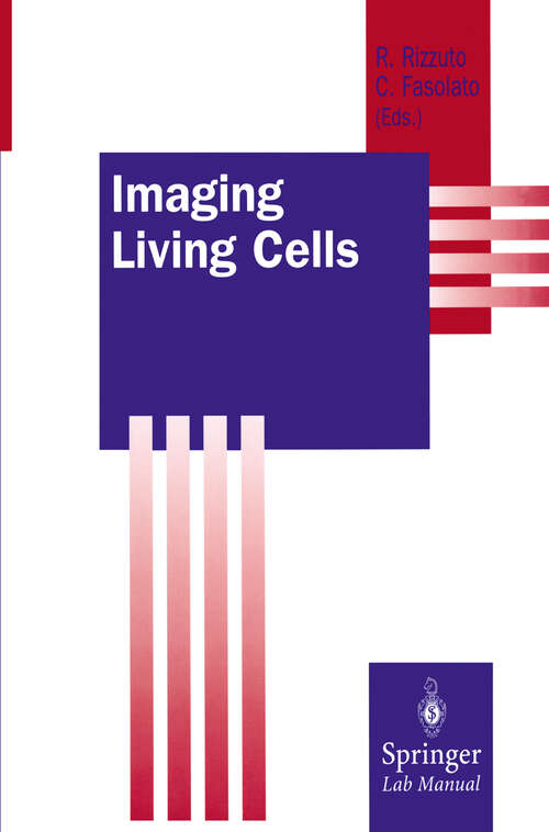Book cover of Imaging Living Cells (1999) (Springer Lab Manuals)