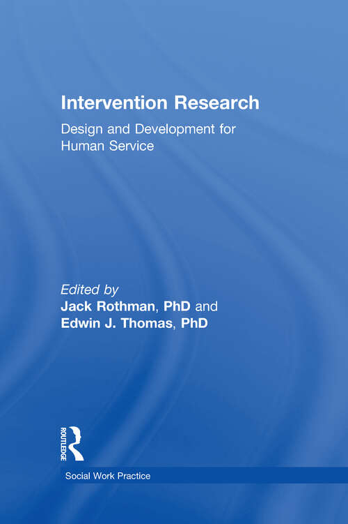 Book cover of Intervention Research: Design and Development for Human Service