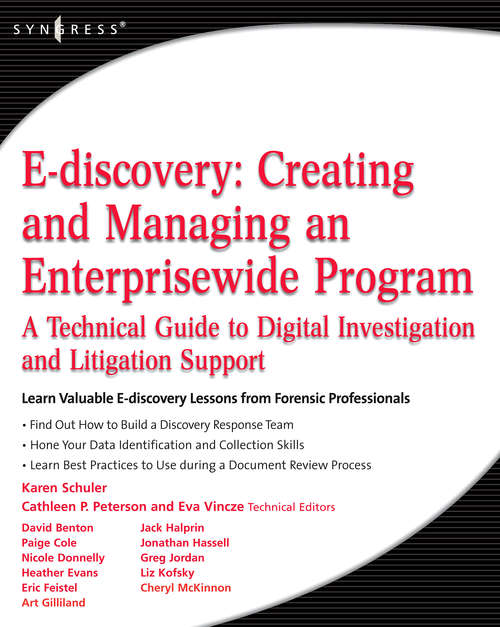 Book cover of E-discovery: A Technical Guide to Digital Investigation and Litigation Support