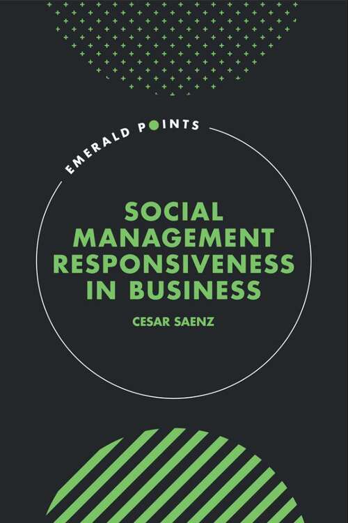 Book cover of Social Management Responsiveness in Business (Emerald Points)