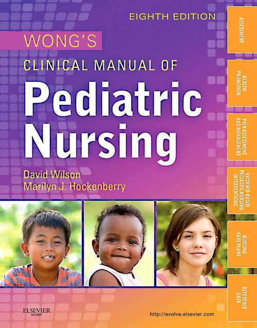 Book cover of Wong's Clinical Manual of Pediatric Nursing (8)