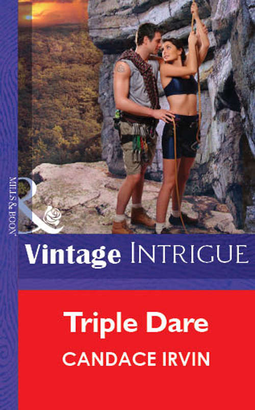 Book cover of Triple Dare: A Cowboy Under The Mistletoe A Taste Of Paradise Triple Dare Cowboy Proud (ePub First edition) (Mills And Boon Vintage Intrigue Ser. #1311)