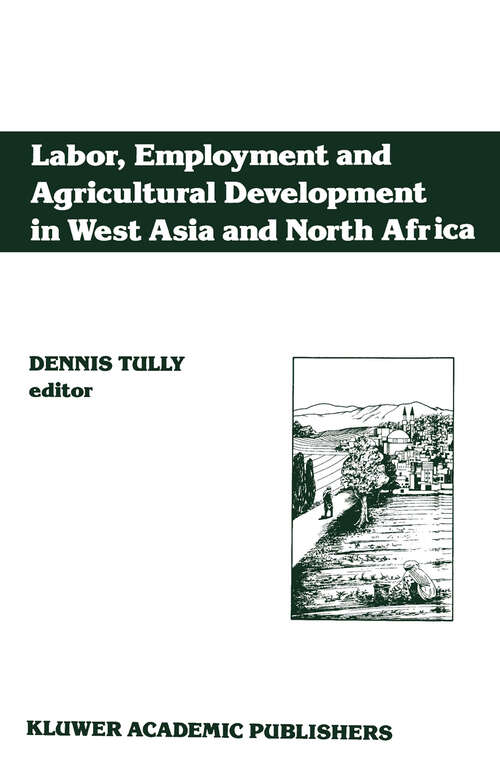 Book cover of Labor, Employment and Agricultural Development in West Asia and North Africa (1990)