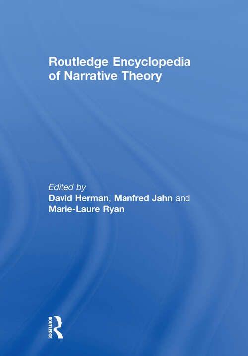 Book cover of Routledge Encyclopedia of Narrative Theory