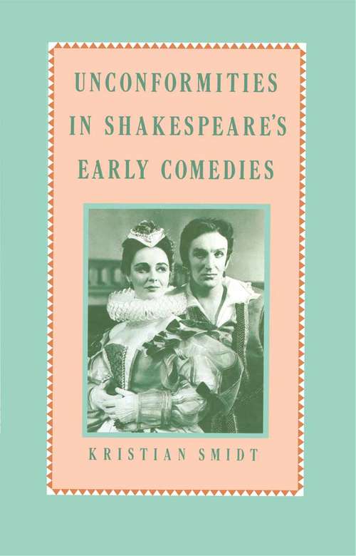 Book cover of Unconformities in Shakespeare’s Early Comedies (1st ed. 1986)