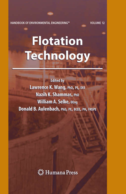 Book cover of Flotation Technology: Volume 12 (2010) (Handbook of Environmental Engineering #12)