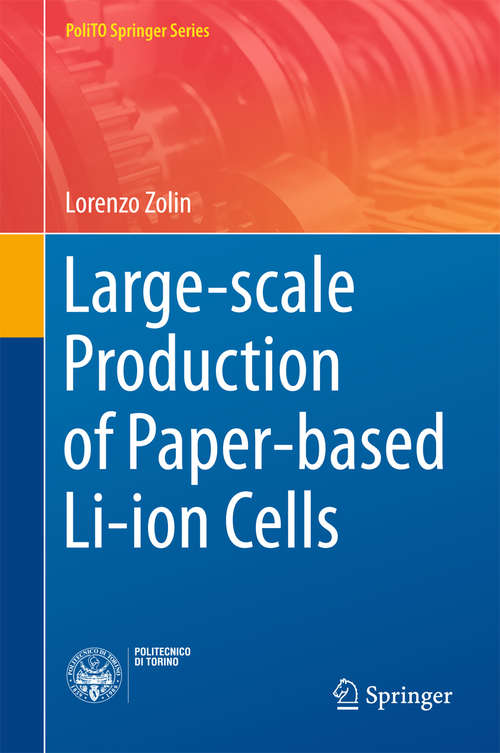 Book cover of Large-scale Production of Paper-based Li-ion Cells (PoliTO Springer Series)