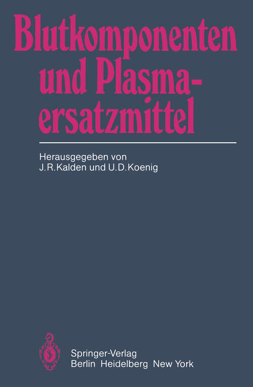 Book cover of Blutkomponenten und Plasmaersatzmittel (1982)