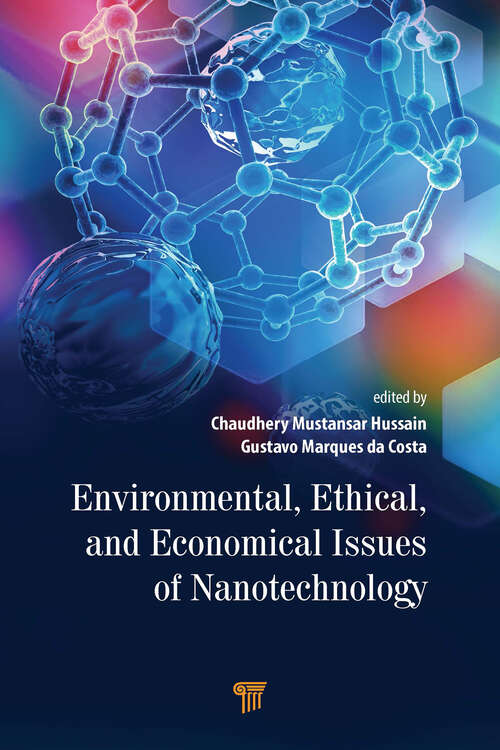 Book cover of Environmental, Ethical, and Economical Issues of Nanotechnology