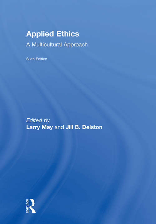 Book cover of Applied Ethics: A Multicultural Approach (6)