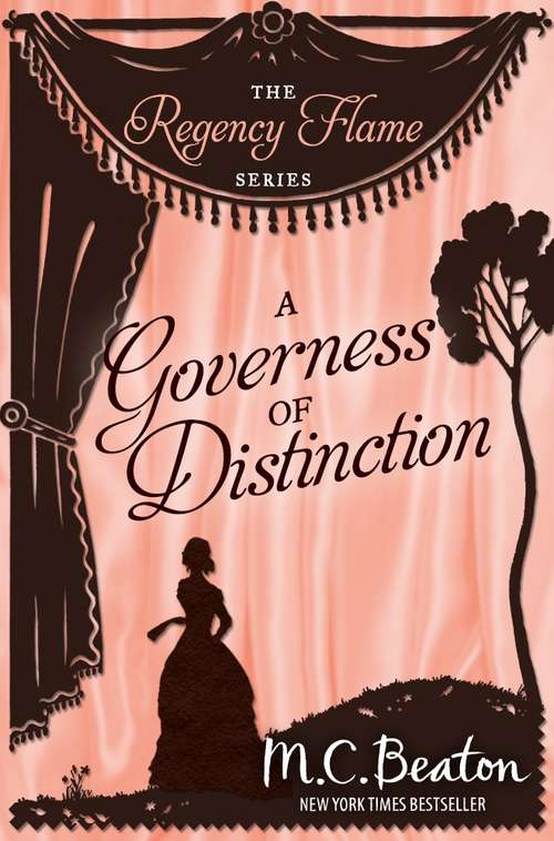 Book cover of A Governess of Distinction (Regency Flame #9)