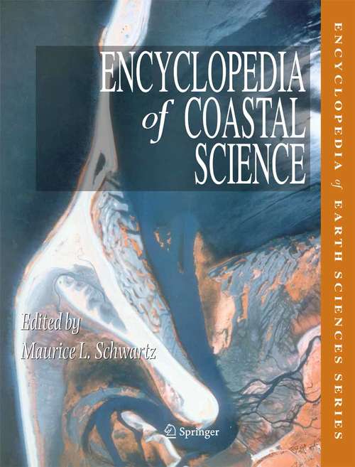 Book cover of Encyclopedia Of Coastal Science: (pdf) (Encyclopedia Of Earth Sciences Ser.)