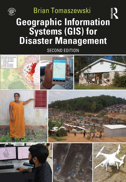 Book cover of Geographic Information Systems (GIS) for Disaster Management (2)