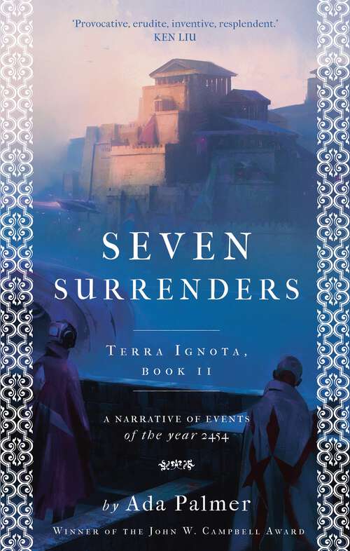 Book cover of Seven Surrenders (Terra Ignota #2)