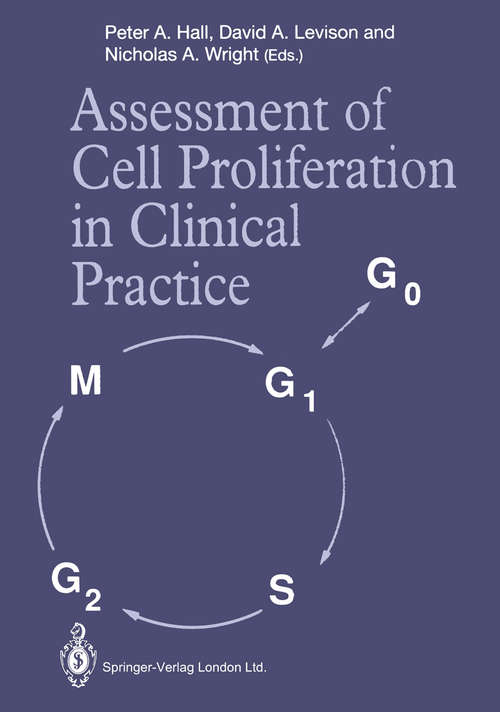 Book cover of Assessment of Cell Proliferation in Clinical Practice (1st ed. 1992)