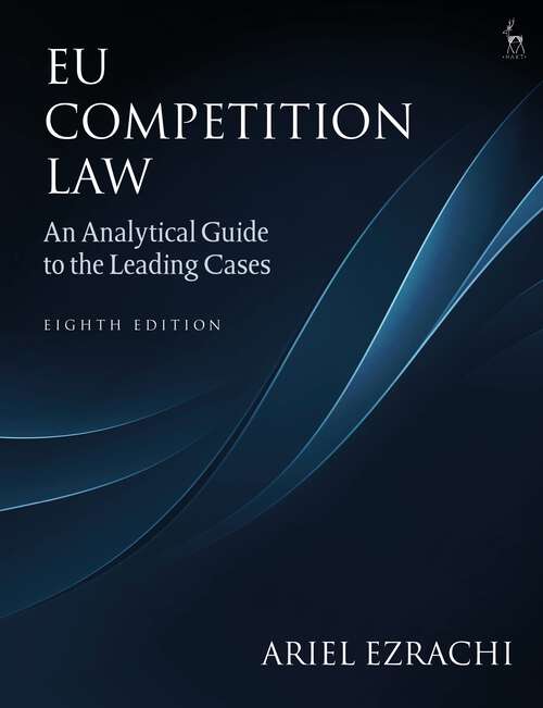 Book cover of EU Competition Law: An Analytical Guide to the Leading Cases