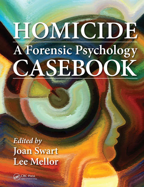 Book cover of Homicide: A Forensic Psychology Casebook