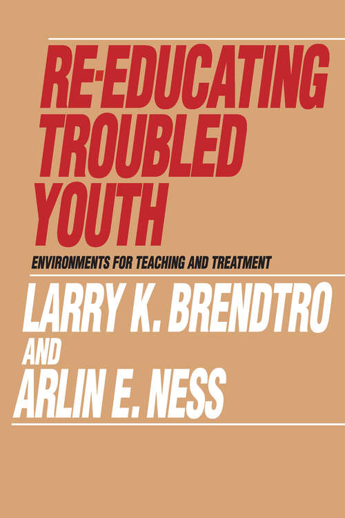 Book cover of Re-educating Troubled Youth