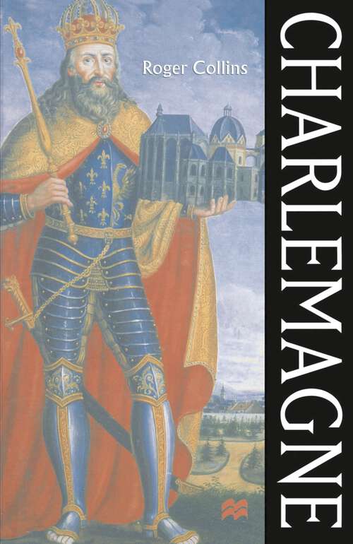 Book cover of Charlemagne (1st ed. 1998)