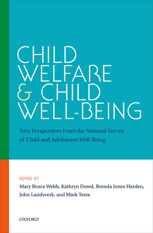 Book cover of Child Welfare And Child Well-being C: New Perspectives From The National Survey Of Child And Adolescent Well-being