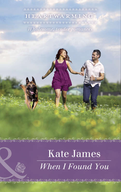 Book cover of When I Found You (ePub edition) (The K-9 Trilogy #3)