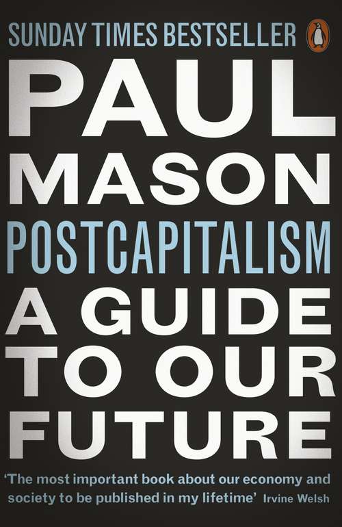 Book cover of PostCapitalism: A Guide to Our Future