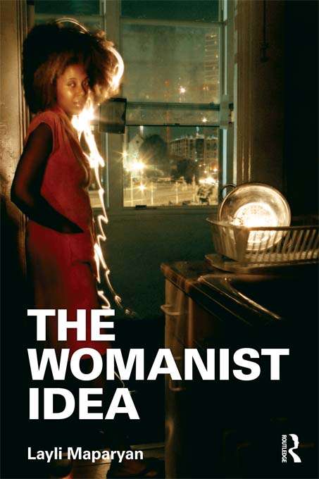 Book cover of The Womanist Idea