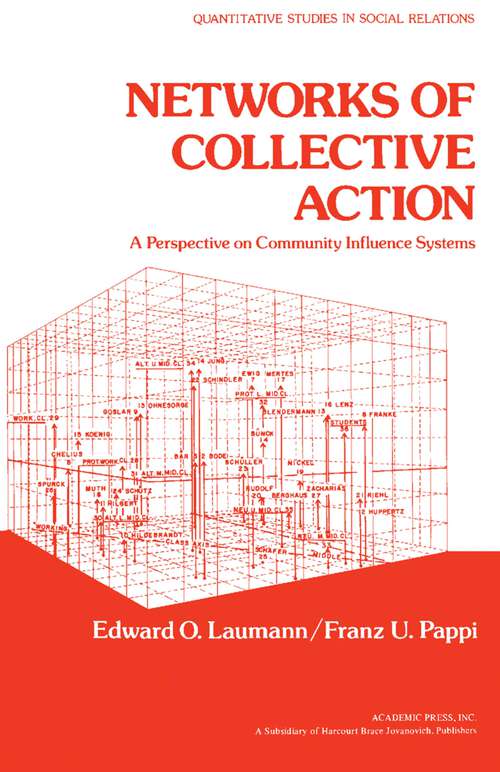 Book cover of Networks of Collective Action: A Perspective on Community Influence Systems