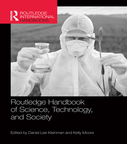 Book cover of Routledge Handbook of Science, Technology, and Society (Routledge International Handbooks)