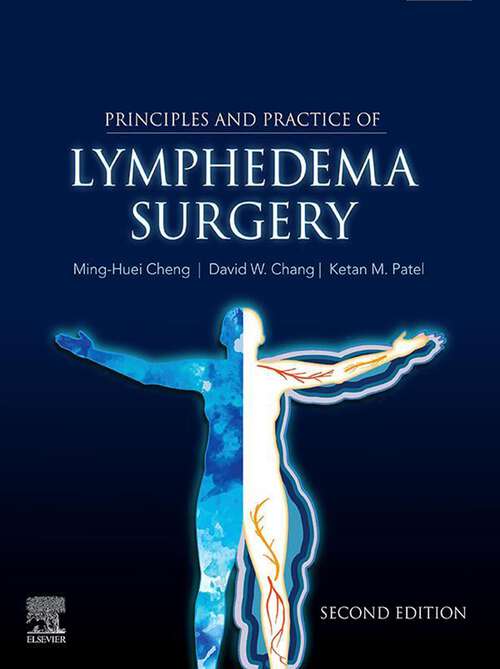 Book cover of Principles and Practice of Lymphedema Surgery E-Book (2)