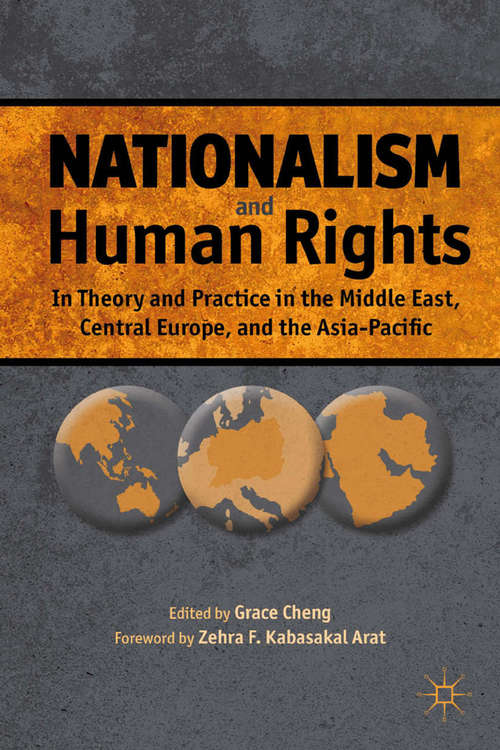 Book cover of Nationalism and Human Rights: In Theory and Practice in the Middle East, Central Europe, and the Asia-Pacific (2012)