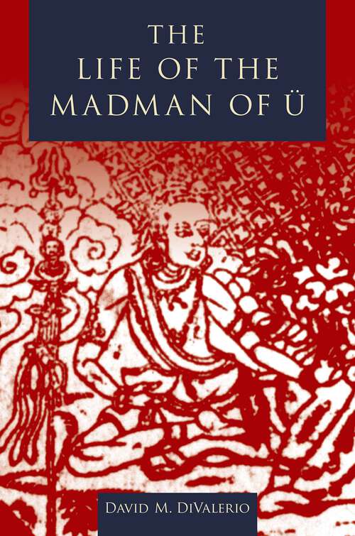 Book cover of The Life of the Madman of U