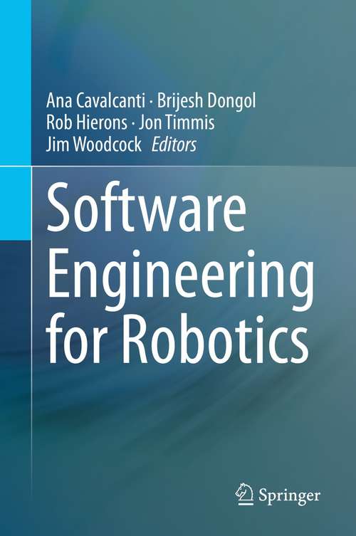 Book cover of Software Engineering for Robotics (1st ed. 2021)