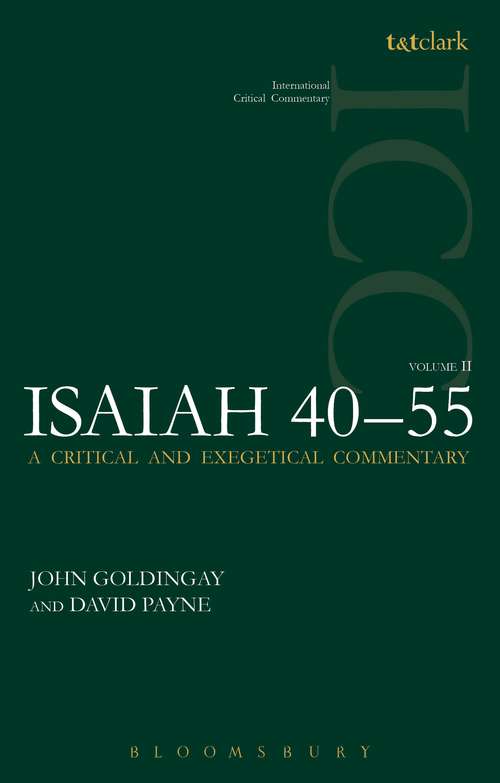 Book cover of Isaiah 40-55 Vol 2: A Critical and Exegetical Commentary (International Critical Commentary)