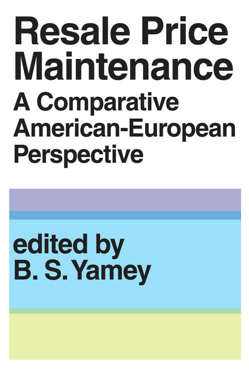 Book cover of Resale Price Maintainance: A Comparative American-European Perspective