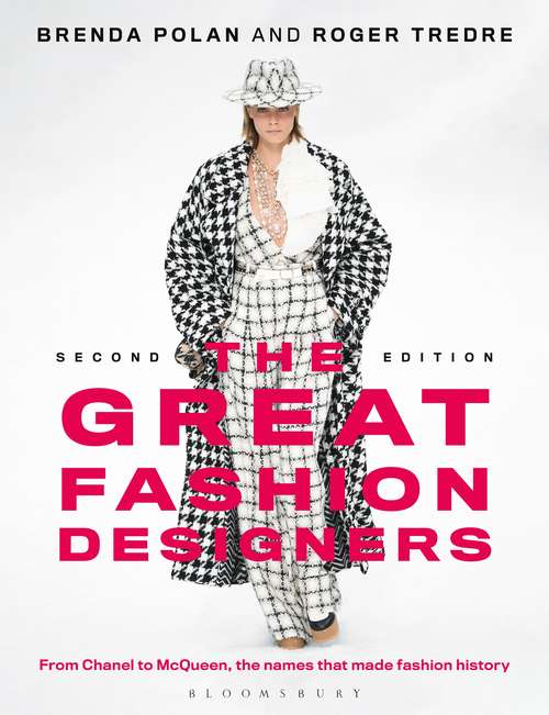 Book cover of The Great Fashion Designers: From Chanel to McQueen, the names that made fashion history (2)