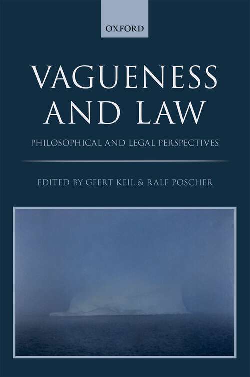 Book cover of Vagueness and Law: Philosophical and Legal Perspectives