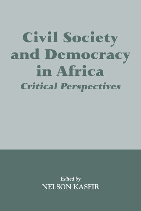 Book cover of Civil Society and Democracy in Africa: Critical Perspectives