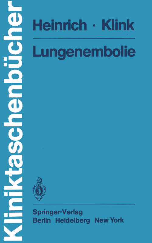 Book cover of Lungenembolie (1981) (Kliniktaschenbücher)