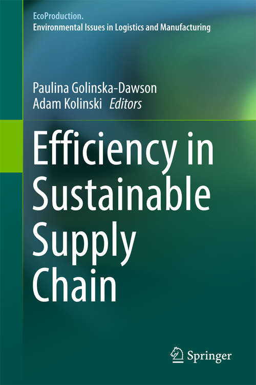 Book cover of Efficiency in Sustainable Supply Chain (EcoProduction)